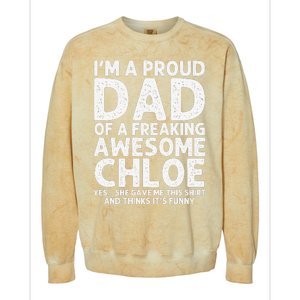 Dad Of CHLOE Gift Father's Day Funny Personalized Name Joke Colorblast Crewneck Sweatshirt