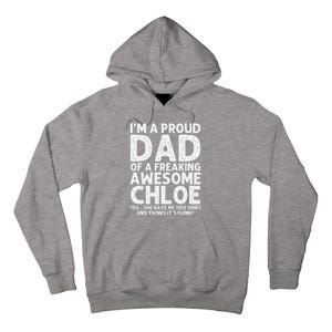 Dad Of CHLOE Gift Father's Day Funny Personalized Name Joke Tall Hoodie