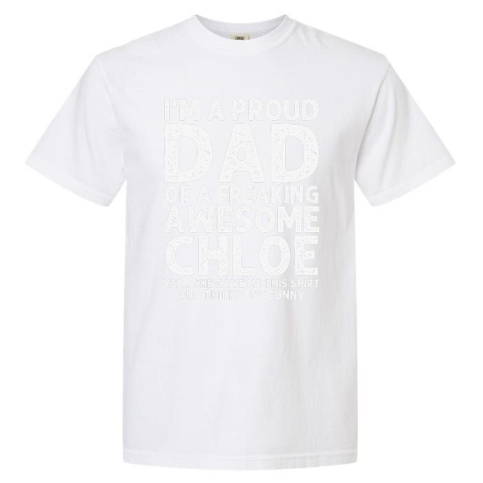 Dad Of CHLOE Gift Father's Day Funny Personalized Name Joke Garment-Dyed Heavyweight T-Shirt