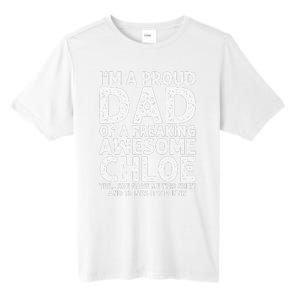 Dad Of CHLOE Gift Father's Day Funny Personalized Name Joke Tall Fusion ChromaSoft Performance T-Shirt