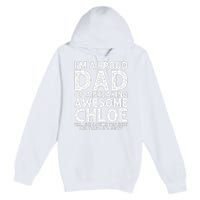 Dad Of CHLOE Gift Father's Day Funny Personalized Name Joke Premium Pullover Hoodie