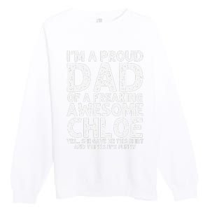 Dad Of CHLOE Gift Father's Day Funny Personalized Name Joke Premium Crewneck Sweatshirt