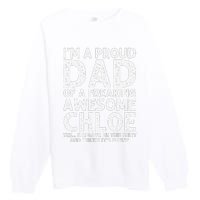 Dad Of CHLOE Gift Father's Day Funny Personalized Name Joke Premium Crewneck Sweatshirt