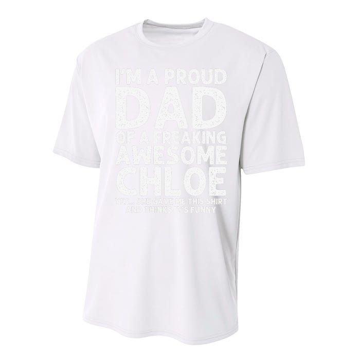 Dad Of CHLOE Gift Father's Day Funny Personalized Name Joke Performance Sprint T-Shirt