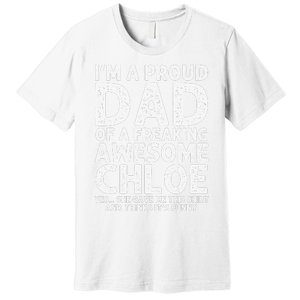 Dad Of CHLOE Gift Father's Day Funny Personalized Name Joke Premium T-Shirt