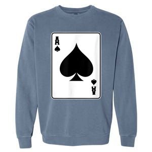 Deck Of Cards For Men Ace Spades Garment-Dyed Sweatshirt