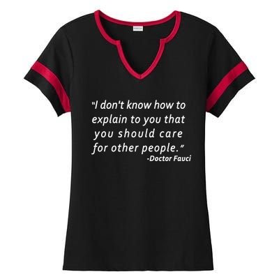 Doctor Fauci Quote Ladies Halftime Notch Neck Tee