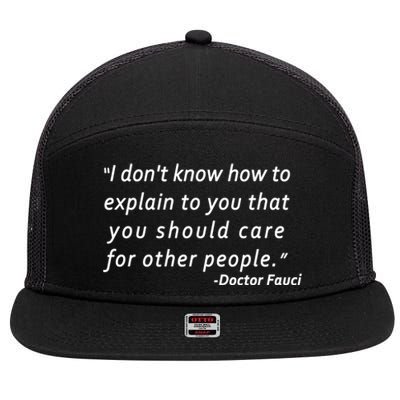 Doctor Fauci Quote 7 Panel Mesh Trucker Snapback Hat