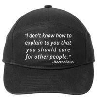 Doctor Fauci Quote 7-Panel Snapback Hat