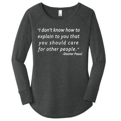 Doctor Fauci Quote Women's Perfect Tri Tunic Long Sleeve Shirt