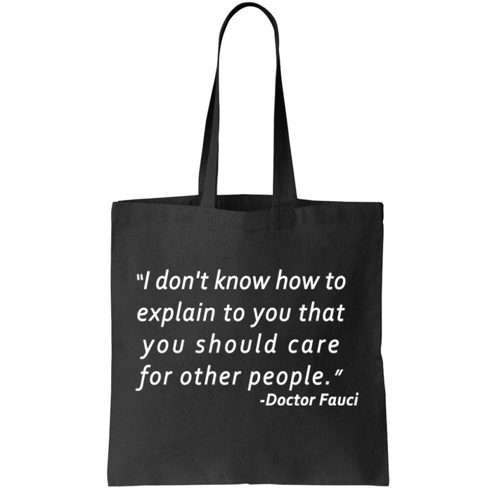 Doctor Fauci Quote Tote Bag