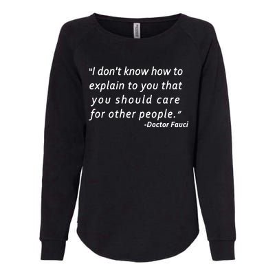 Doctor Fauci Quote Womens California Wash Sweatshirt