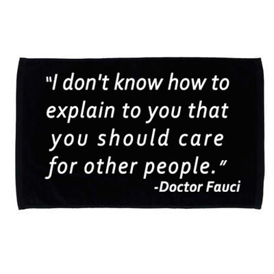 Doctor Fauci Quote Microfiber Hand Towel