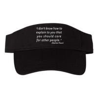 Doctor Fauci Quote Valucap Bio-Washed Visor