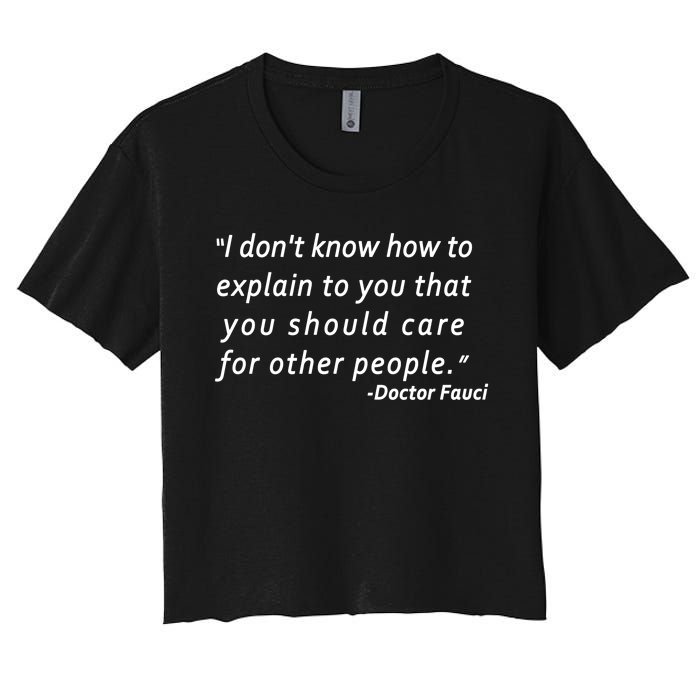 Doctor Fauci Quote Women's Crop Top Tee