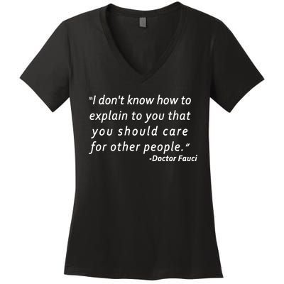 Doctor Fauci Quote Women's V-Neck T-Shirt