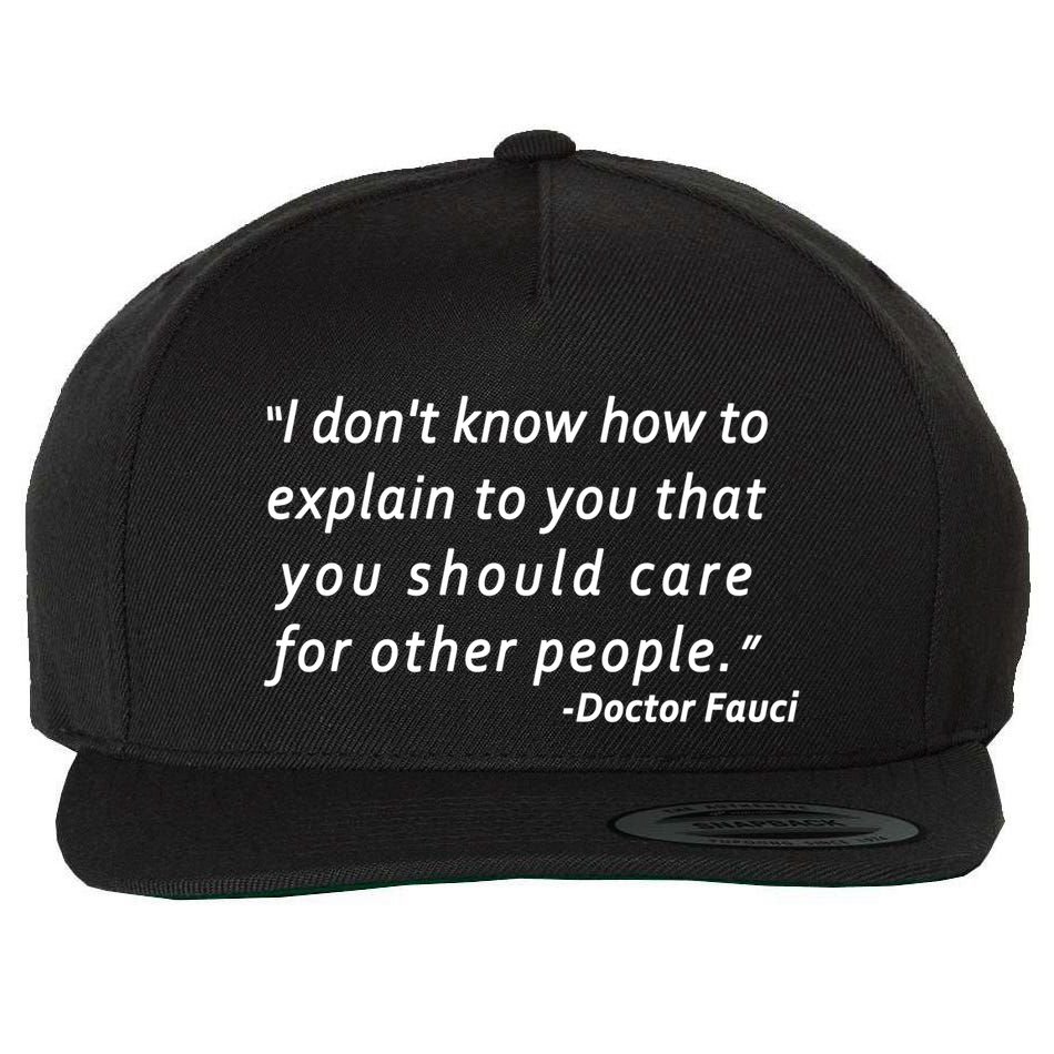 Doctor Fauci Quote Wool Snapback Cap
