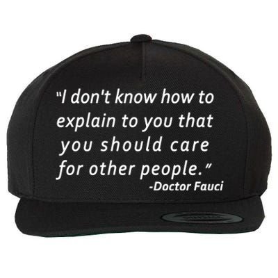 Doctor Fauci Quote Wool Snapback Cap