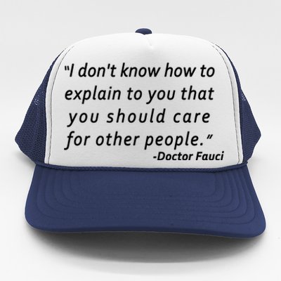 Doctor Fauci Quote Trucker Hat