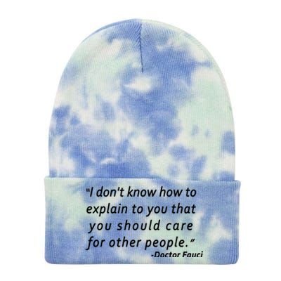 Doctor Fauci Quote Tie Dye 12in Knit Beanie