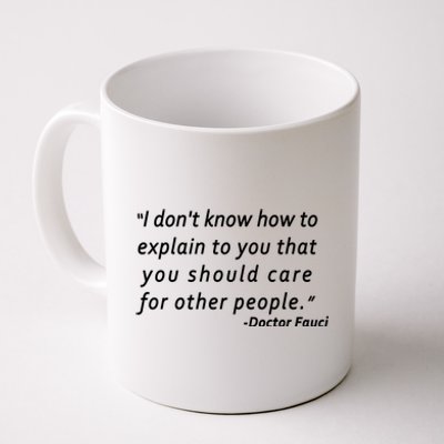 Doctor Fauci Quote Coffee Mug