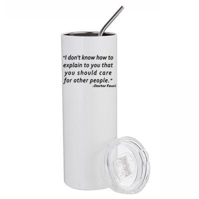 Doctor Fauci Quote Stainless Steel Tumbler