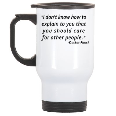 Doctor Fauci Quote Stainless Steel Travel Mug