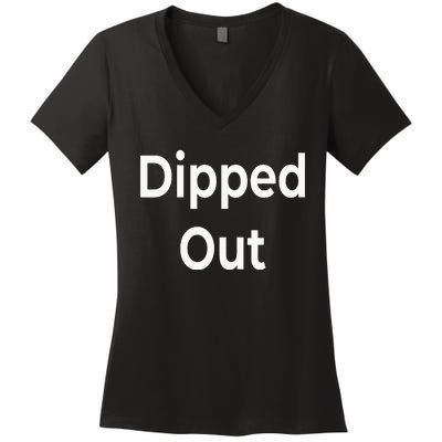 Dipped Out Women's V-Neck T-Shirt