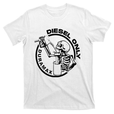 Diesel Only Duramax Lifted Truck Power Stroke Diesel Can T-Shirt