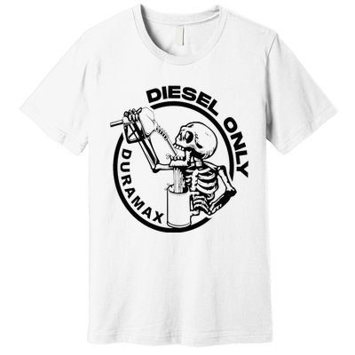 Diesel Only Duramax Lifted Truck Power Stroke Diesel Can Premium T-Shirt