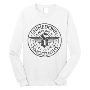 Do Or Die Long Sleeve Shirt