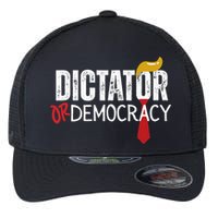 Dictator Or Democracy Funny Trump Hair Tie Flexfit Unipanel Trucker Cap