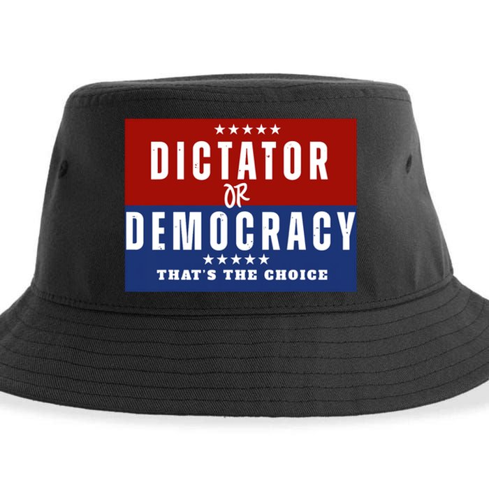 Dictator Or Democracy ThatS The Choice Sustainable Bucket Hat