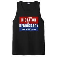 Dictator Or Democracy ThatS The Choice PosiCharge Competitor Tank