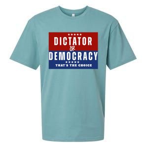 Dictator Or Democracy ThatS The Choice Sueded Cloud Jersey T-Shirt