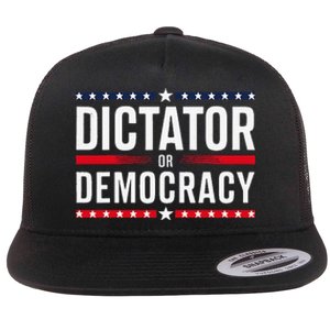 Dictator Or Democracy Flat Bill Trucker Hat