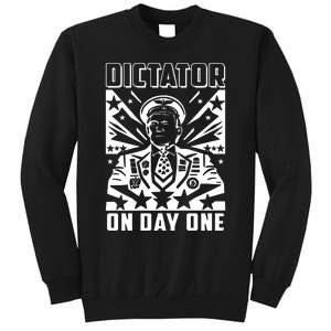 Dictator On Day One Trump Sweatshirt