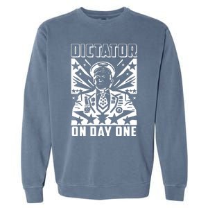 Dictator On Day One Trump Garment-Dyed Sweatshirt