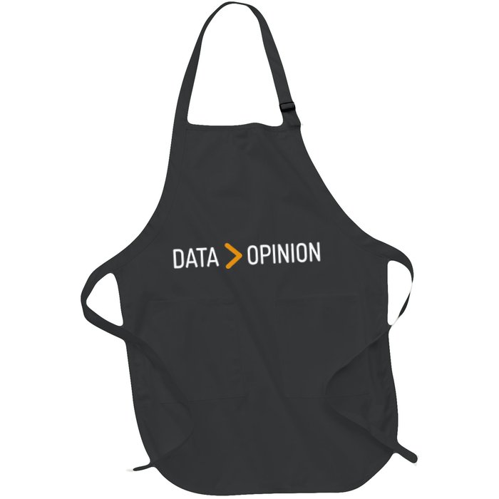 Data Opinion Data Over Opinion Full-Length Apron With Pockets