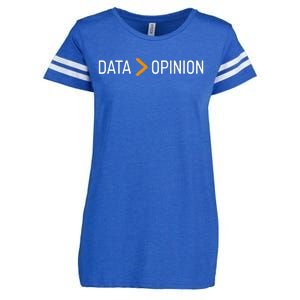 Data Opinion Data Over Opinion Enza Ladies Jersey Football T-Shirt