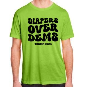 Diapers Over Dems Trump 2024 Funny Sarcastic Adult ChromaSoft Performance T-Shirt