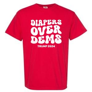 Diapers Over Dems Trump 2024 Funny Sarcastic Garment-Dyed Heavyweight T-Shirt