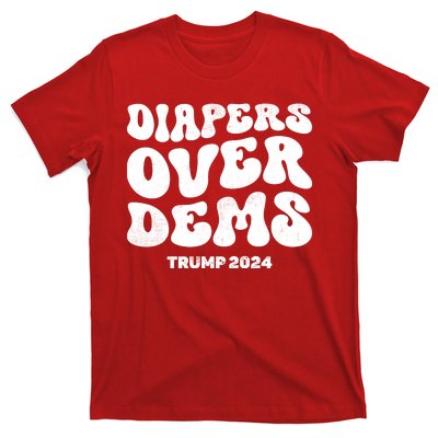 Diapers Over Dems Trump 2024 Funny Sarcastic T-Shirt