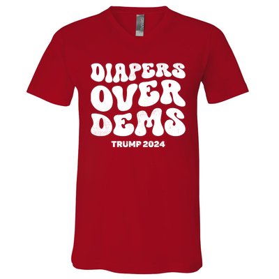 Diapers Over Dems Trump 2024 Funny Sarcastic V-Neck T-Shirt