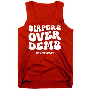 Diapers Over Dems Trump 2024 Funny Sarcastic Tank Top