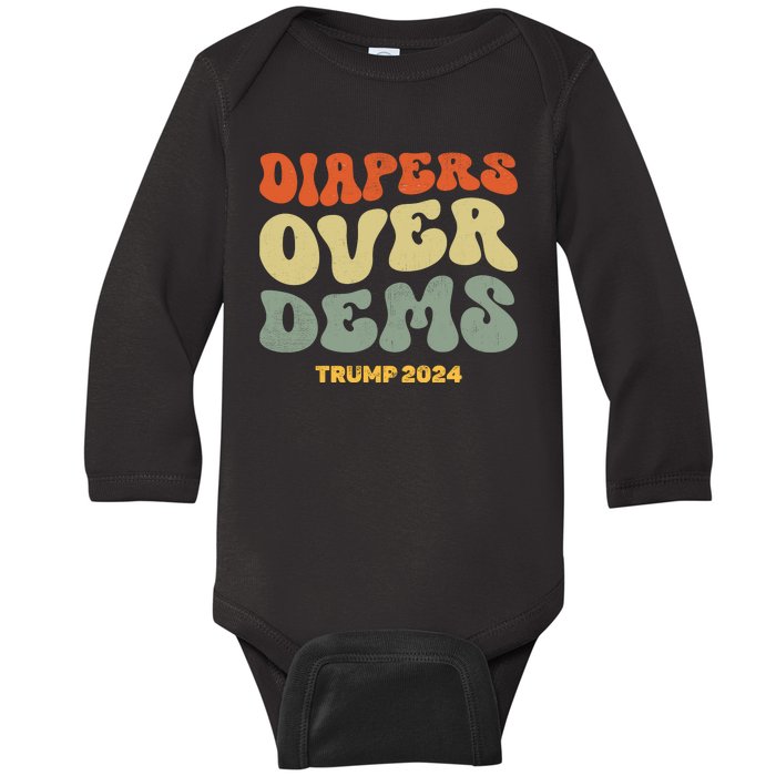 Diapers Over Dems Trump 2024 Baby Long Sleeve Bodysuit