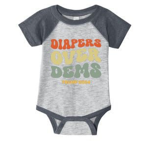 Diapers Over Dems Trump 2024 Infant Baby Jersey Bodysuit