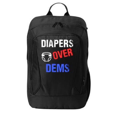 Diapers Over Dems Trump 2024 Funny City Backpack