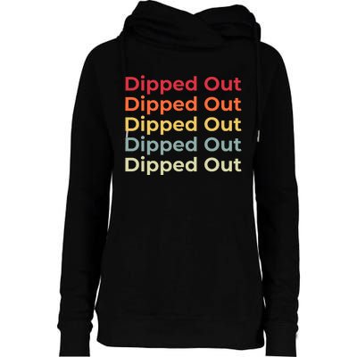 Dipped Out Womens Funnel Neck Pullover Hood