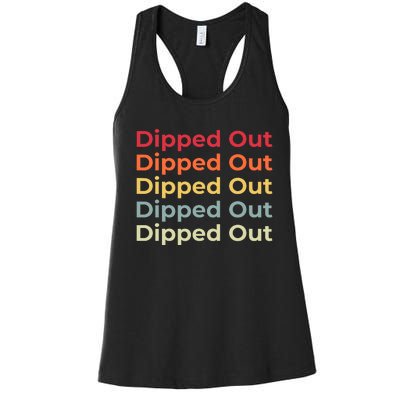 Dipped Out Women's Racerback Tank